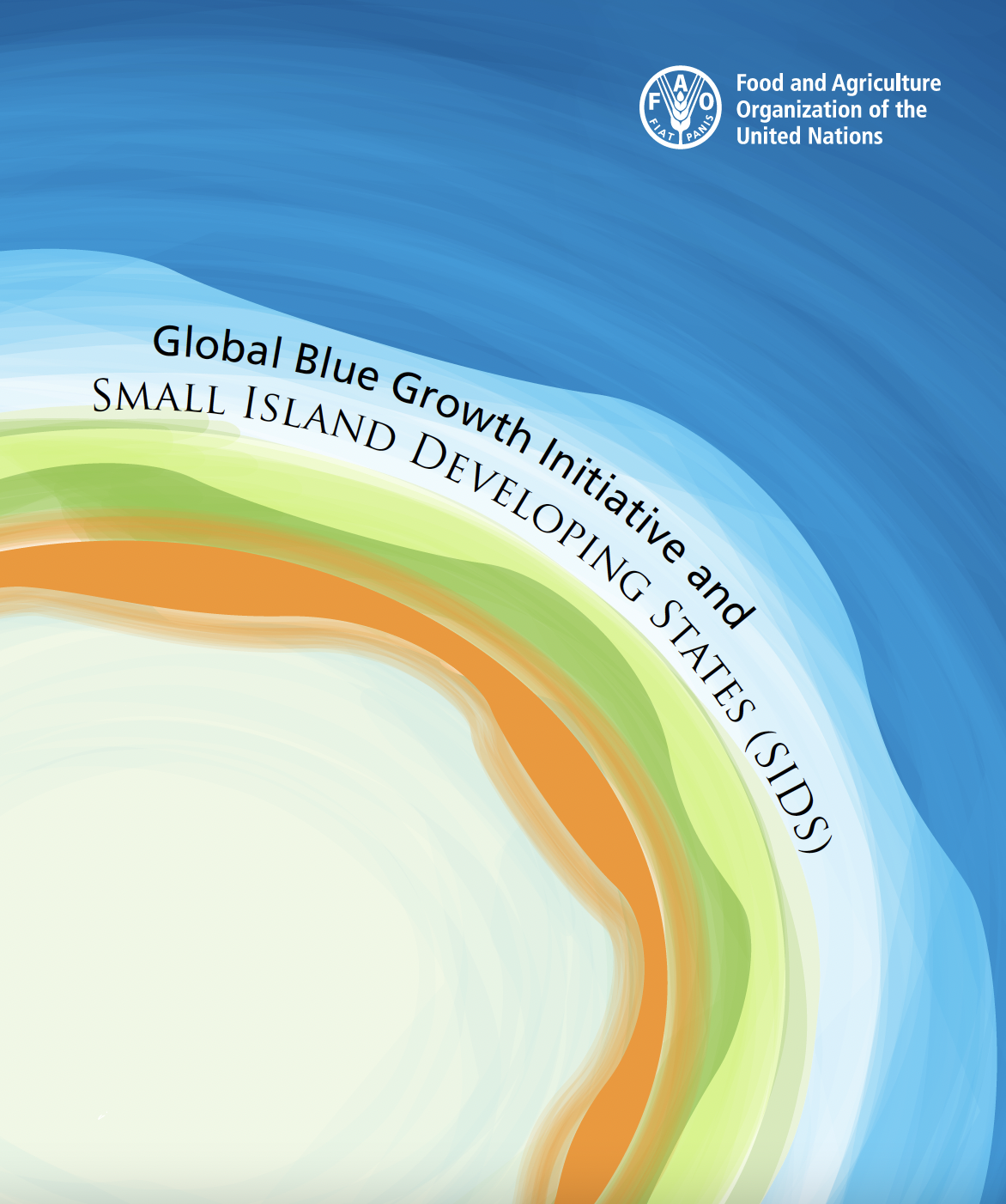 Global Blue Growth Initiative And Small Island Developing States SIDS